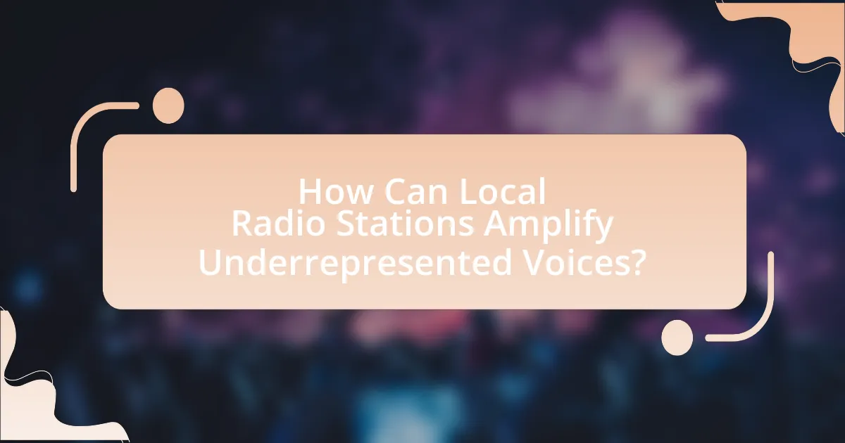 How Can Local Radio Stations Amplify Underrepresented Voices?