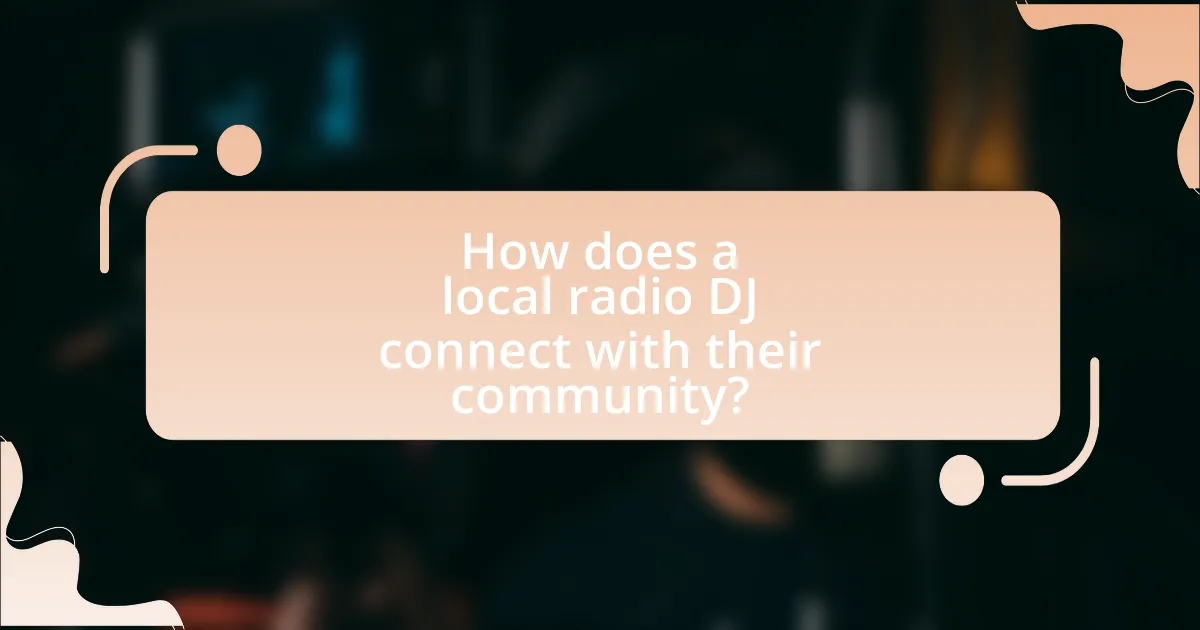 How does a local radio DJ connect with their community?